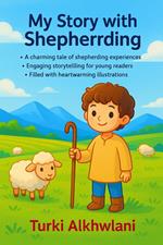 My Story with Shepherding