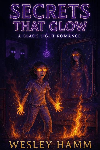Secrets That Glow