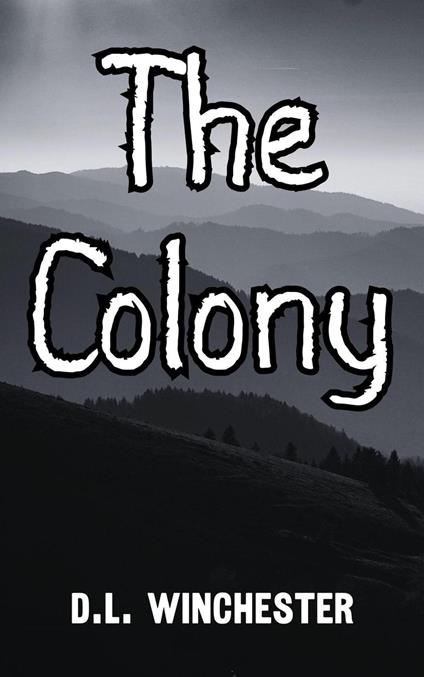The Colony