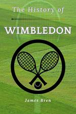 The History of Wimbledon