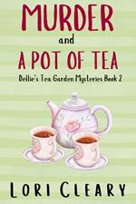 Murder And A Pot Of Tea