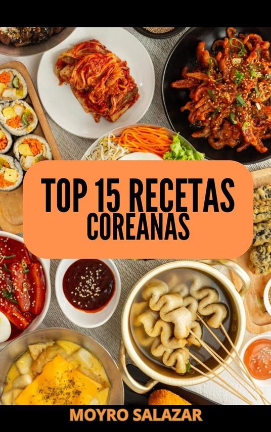 Top 15 Recetas Coreanas