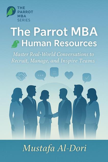 The Parrot Mba for Human Resources