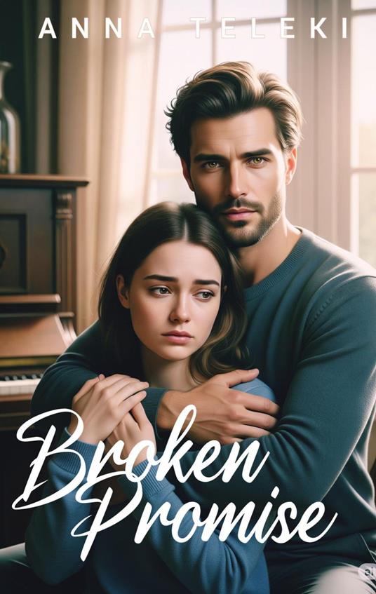 Broken Promise - Anna Teleki - ebook