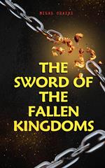 The Sword of the Fallen Kingdoms