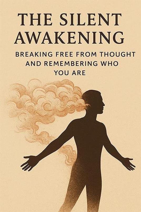 The Silent Awakening