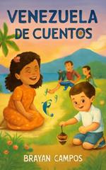 Venezuela de Cuentos: Risas, Sol y Papagayos