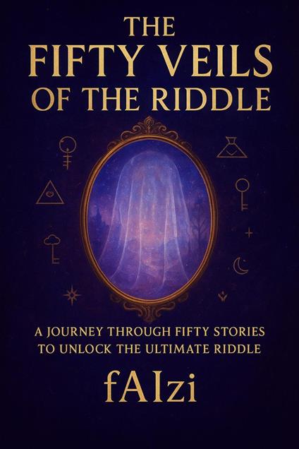 The Fifty Veils of the Riddle