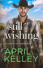 Still Wishing