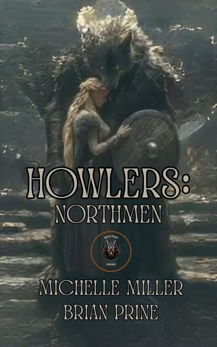 Howlers: Northmen