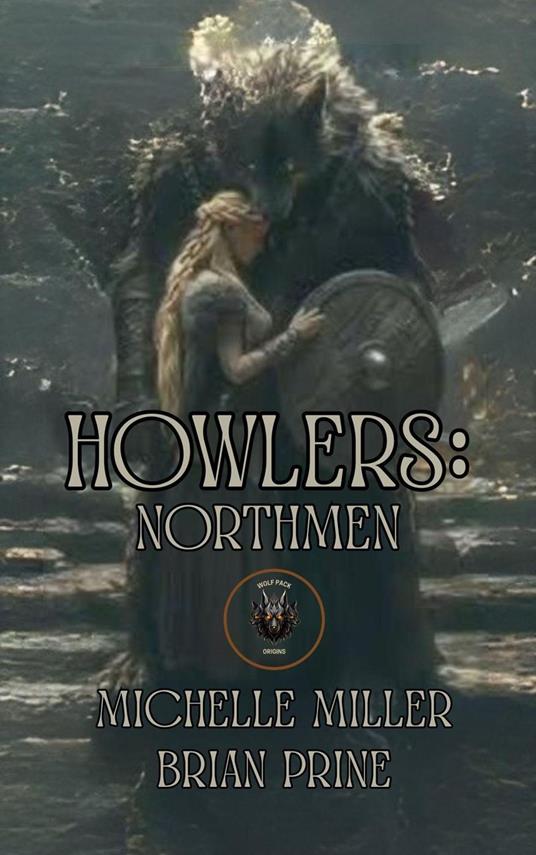 Howlers: Northmen