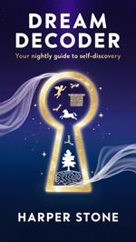 Dream Decoder: Your Nightly Guide to Self-Discovery