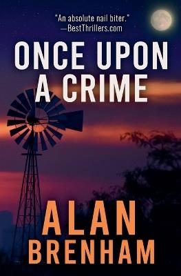 Once Upon A Crime - Alan Brenham - cover
