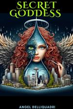 Secret Goddess