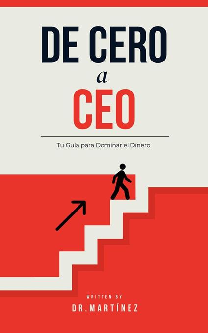 De cero a CEO