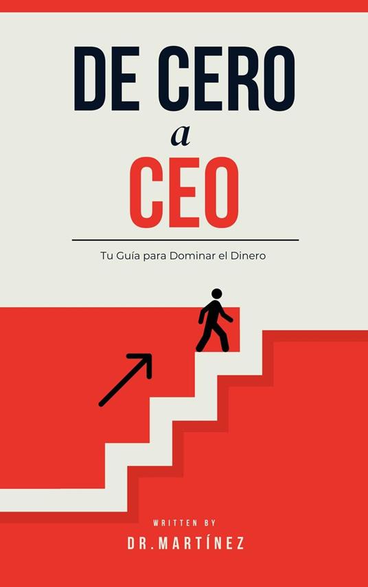 De cero a CEO