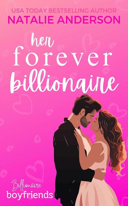Her Forever Billionaire