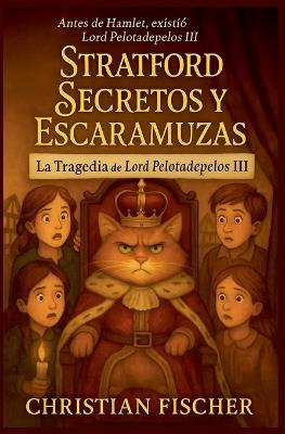 Secretos Y Travesuras de Stratford - Christian Fischer - cover