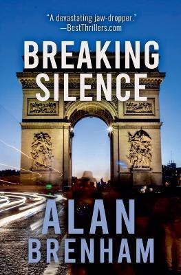 Breaking Silence - Alan Brenham - cover