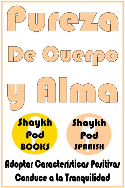 Pureza de Cuerpo y Alma