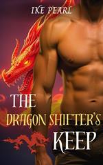 The Dragon Shifter's Keep