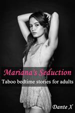 Mariana's Seduction