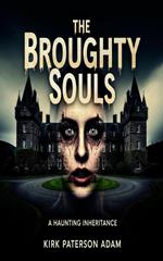The Broughty Souls