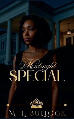Midnight Special - M L Bullock - cover
