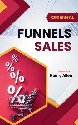 Funnels Sales - Henry Allen - cover