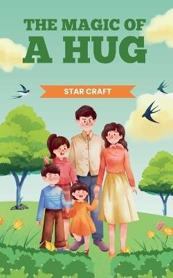 The Magic of a Hug - Star Craft - cover