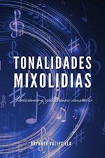 TONALIDADES MIXOLIDIAS