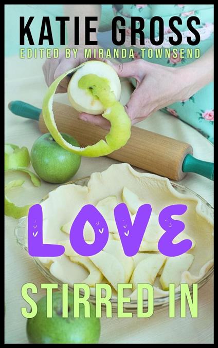Love Stirred In