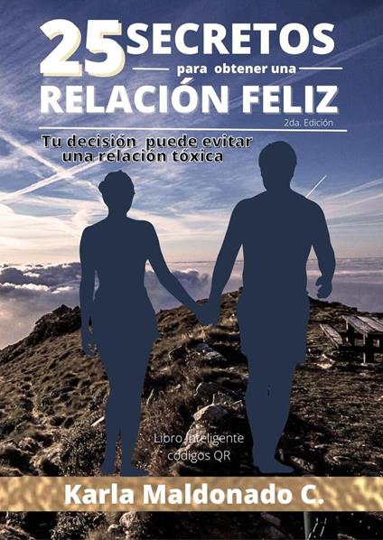 25 secretos para obtener una relacion feliz