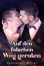Auf den falschen Weg geraten