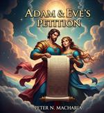 Adam & Eve's Petition
