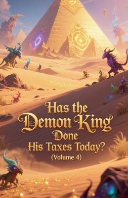 Has the Demon King Done His Taxes Today? (Volume 4) - Zenithnovels - cover