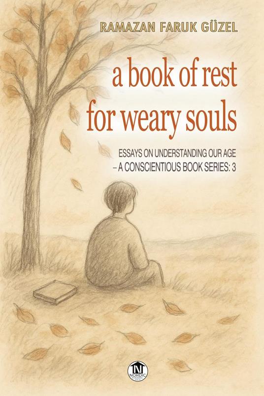 A Book of Rest for Weary Souls