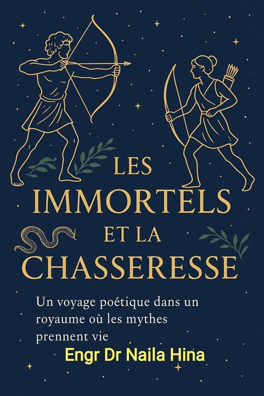 Les Immortels et la Chasseresse