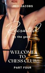 Recruited by the Geek