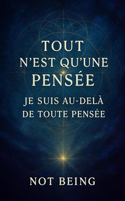 Tout n’est qu’une pensée