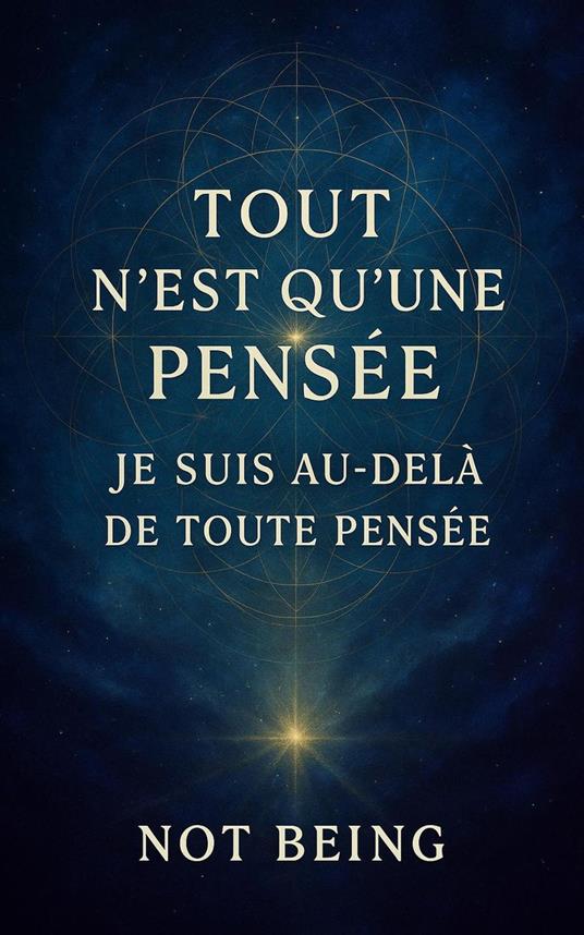 Tout n’est qu’une pensée