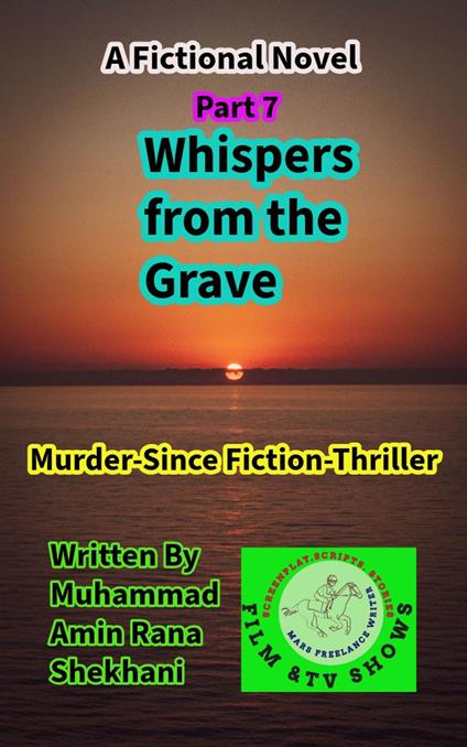 Whispers from the Grave. 7. A MurderSci-Fi.Thriller Novel Series