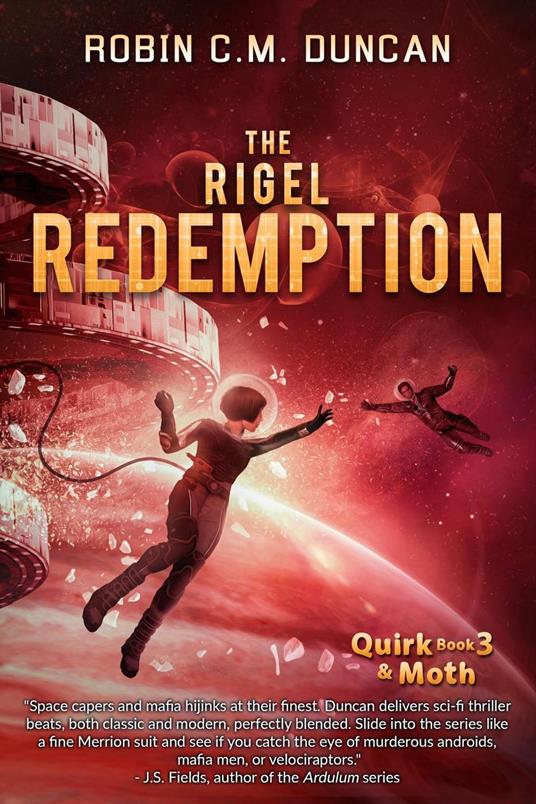 The Rigel Redemption