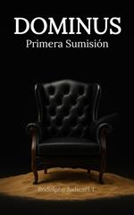 Dominus Primera Sumisión