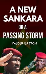 A new Sankara or a Passing Storm