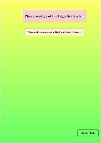 Pharmacology of the Digestive System