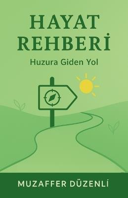 Hayat Rehberİ - Muzaffer Düzenlİ - cover