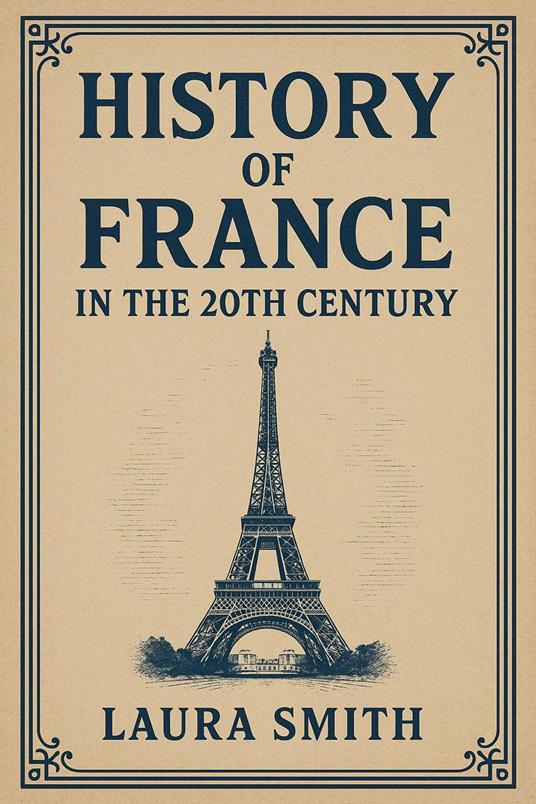 History of France in the 20th Century