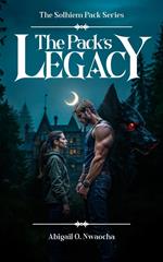 The Pack's Legacy - A Clean Wolf Shifter Romance