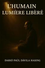L'Humain Lumière Libéré